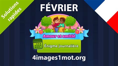 Énigme journalière Février 2023 4 Images 1 Mot Amour et amitié