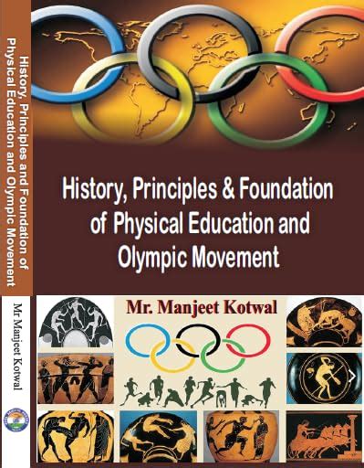 Buy History Principles Foundation Of Physical Education And Olympic