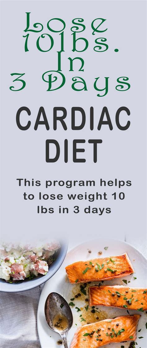 Cardiac Diet Lose 10lbs In 3 Days Cardiac Diet Healthy Recipes