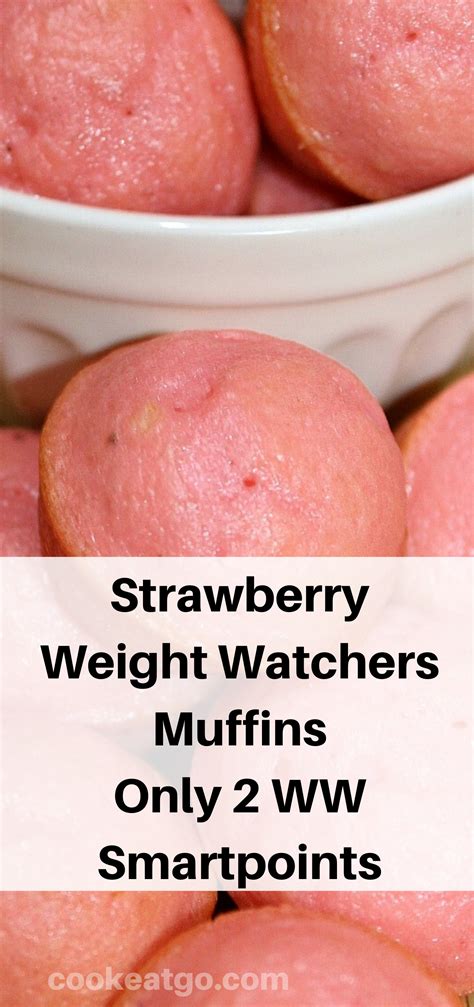 Strawberry Weight Watchers Muffins 2 Ww Smartpoints Weight Watchers