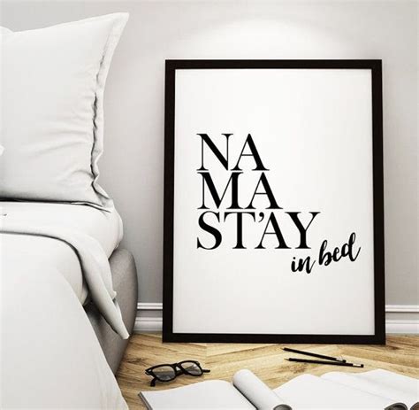 Wall Art Print Namastay In Bed Printable Poster Bedroom Decor Quote