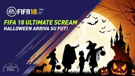 Fifa Ultimate Scream In Arrivo Le Card Dedicate Ad Halloween Fut