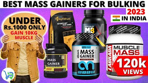 Best Mass Gainer Under Rs 1000 Best Mass Gainers For Bulking In India Best Mass Gainer In