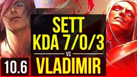 Sett Vs Vladimir Top Kda 703 2 Early Solo Kills Godlike Euw