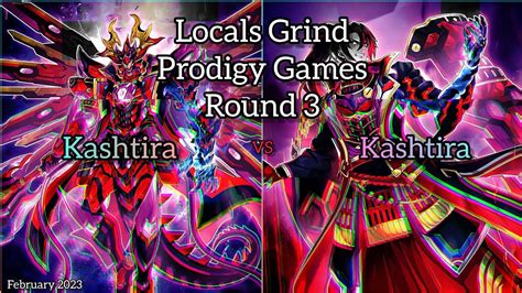 Yu Gi Oh Locals Grind Prodigy Games Round 3 Kashtira Vs Kashtira