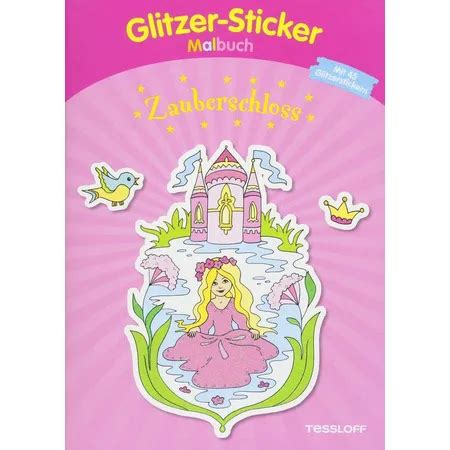 Tessloff Glitzer Sticker Malbuch Zauberschloss Mit