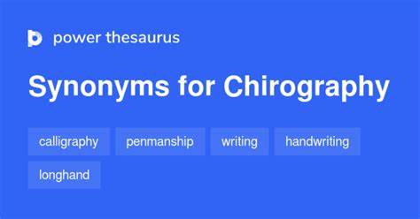 Chirography synonyms - 114 Words and Phrases for Chirography