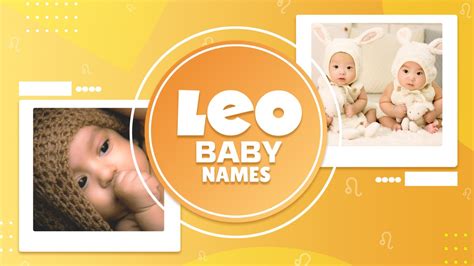 40 names for your Leo baby boy and baby girl