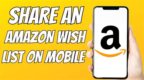 How To Share Your Amazon Wish List On Your Mobile App Youtube