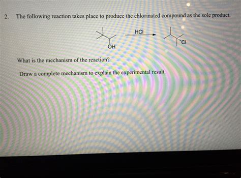 Solved The Following Reaction Takes Place To Produce The Chegg