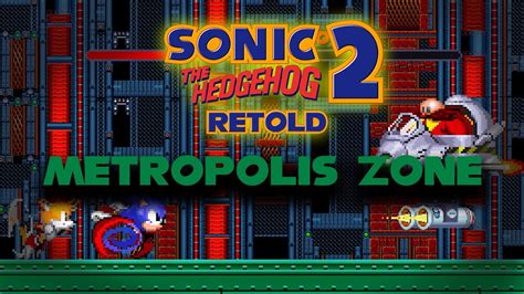 Sonic Retold Collab Metropolis Zone Youtube