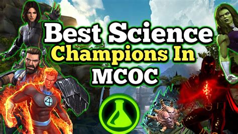 Best Science Champions In Marvel Contest Of Champions Top 7 Science Champions Mcoc Youtube