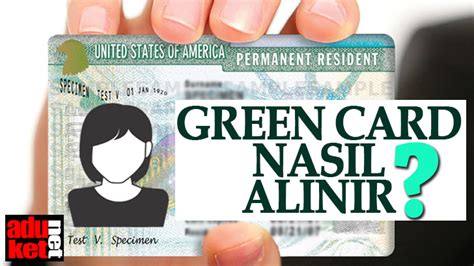 Green Card Nasıl Alınır Amerikan Vatandalı Olmak çalışmak