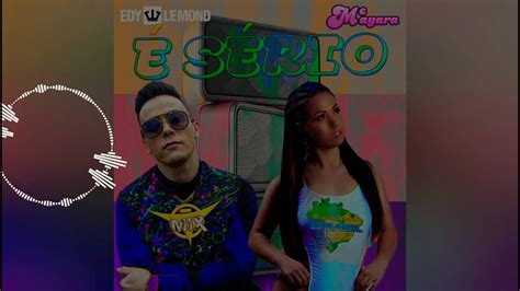 Edy Lemond And Mc Mayara É Serio Remix Edit 2021 By Dj Cleber Mix