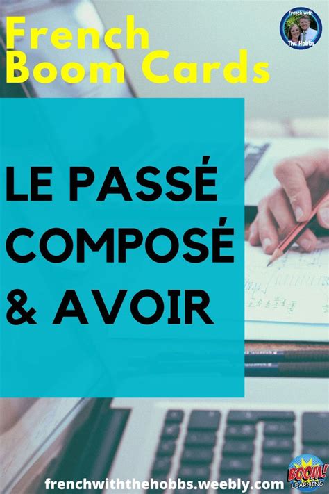 French Passé Composé Avoir Past Tense Boom Learning™ Digital Task Cards Digital Task Cards