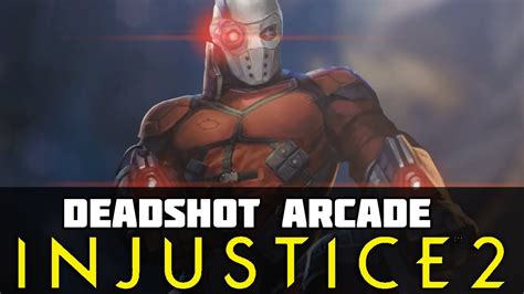 Injustice 2 Deadshot Arcade Ending Youtube