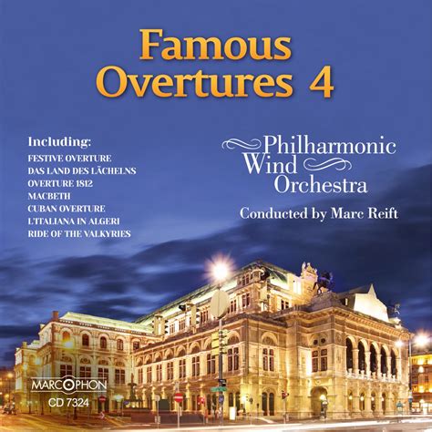 ‎famous Overtures 4 Album By Philharmonic Wind Orchestra And Marc Reift