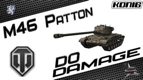 M46 Patton Do DAMAGE 7533 YouTube