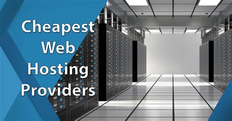 Best Cheapest Web Hosting Sites Of Financesonline