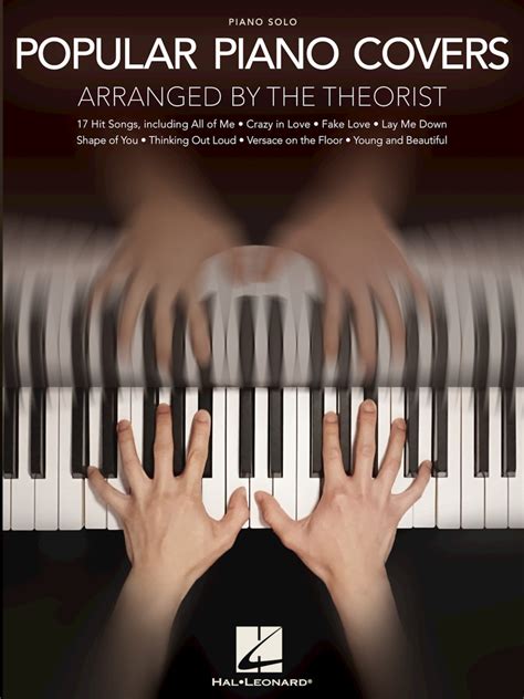 Popular Piano Covers - Arranged by The Theorist | Hal Leonard Online