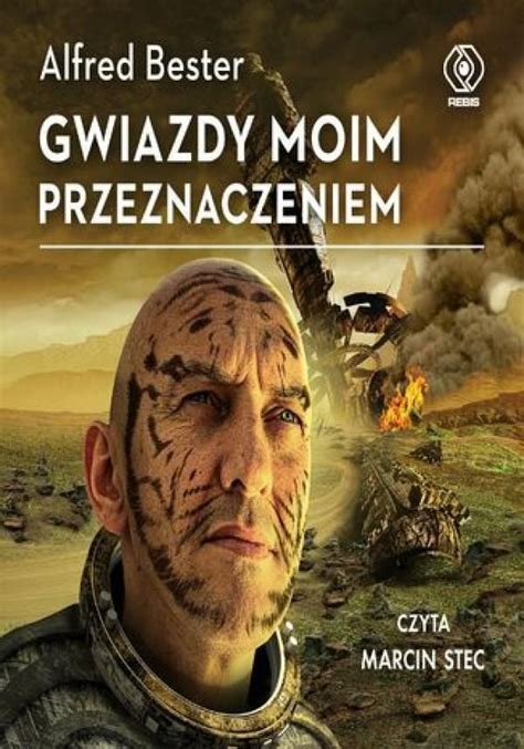 Gwiazdy Moim Przeznaczeniem Audiobook Ceny I Opinie Ceneo Pl