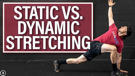 Static Vs Dynamic Stretching Difference And Benefits