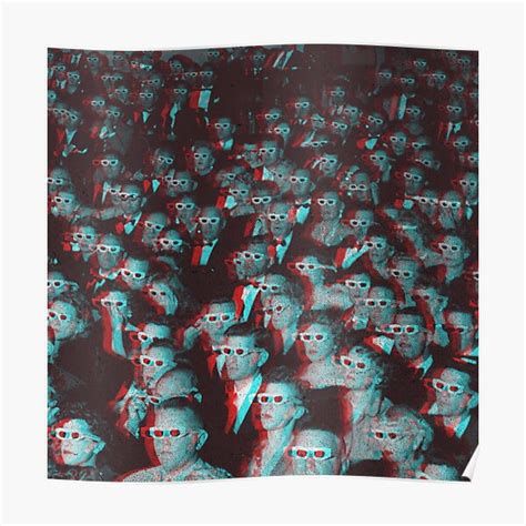 Anaglyph 3d Movie Crowd Poster For Sale By Jesseladret Redbubble