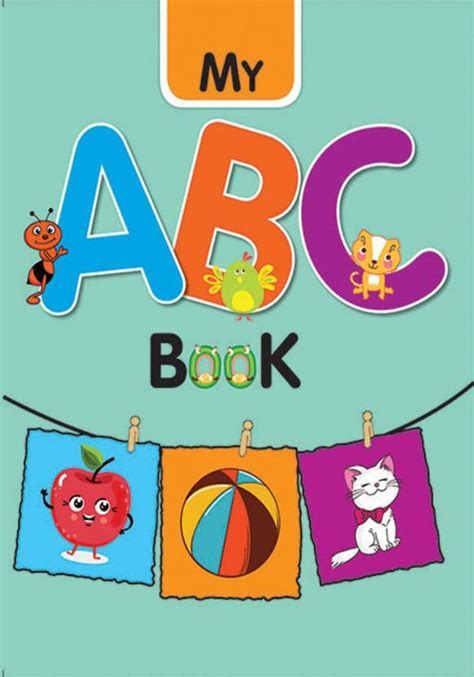 My ABC Book - Paperback: Buy My ABC Book - Paperback by Koral Books at ...