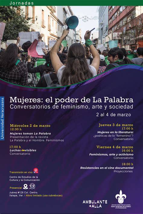 Mujeres El Poder De La Palabra Conversatorio De Feminismo Arte Y