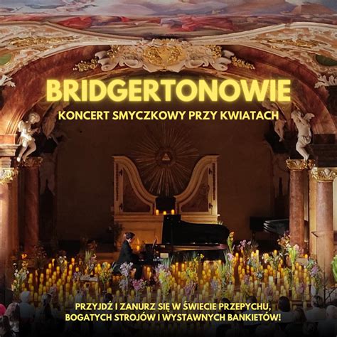 Koncert przy świecach Muzyka z serialu Bridgertonowie trio smyczkowe