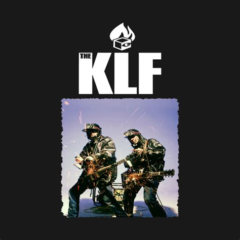 Klf Retro The Klf T Shirt Teepublic