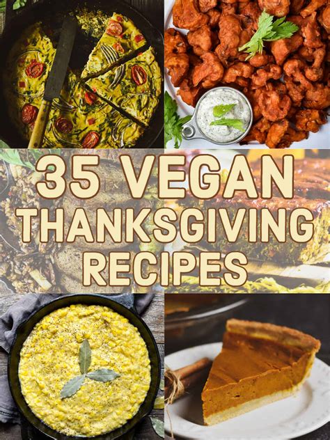 35 Amazing Vegan Thanksgiving Recipes - Shane & Simple