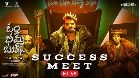 Om Bheem Bush Success Meet Live Sree Vishnu Rahul Ramakrishna