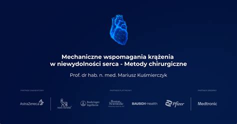 Mechaniczne Wspomaganie Kr Enia W Niewydolno Ci Serca Metody