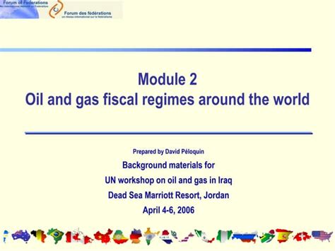 Oil And Gas Fiscal Regimes Around The World Ppt