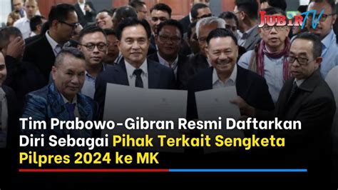 Tim Prabowo Gibran Resmi Daftarkan Diri Sebagai Pihak Terkait Sengketa