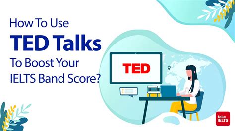 How To Use Ted Talks To Boost Your Ielts Score Preptical