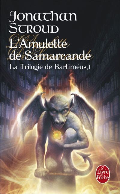 La trilogie de Bartiméus Tome 1 L Amulette de Samarcande La