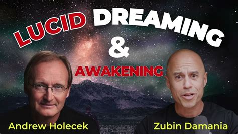 Lucid Dreaming Dream Yoga And Awakening Wandrew Holecek Youtube