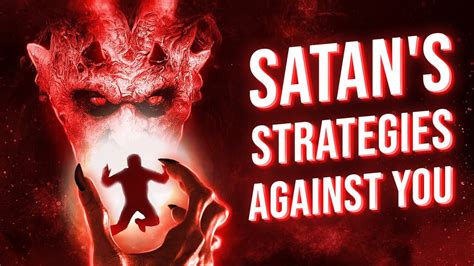 Satan S Strategies For Domination How To Avoid Them And Win Youtube