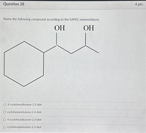 Solved Name The Following Compound According To The Iupac