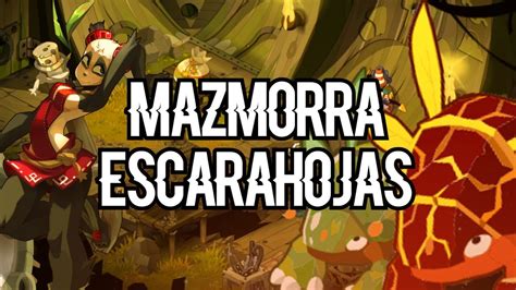 Dofus Guia Mazmorra De Los Escarahojas Pandawa De Agilidad Lvl