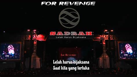 Sadrah For Revenge Lirik Dan Chordkunci Gitar Sadrah Youtube