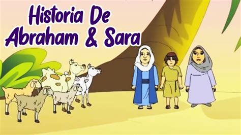 Story Of Abraham Sarah Historia De Abraham Y Sara Historias