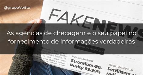 O que são as agências de checagem e qual a sua funcionalidade