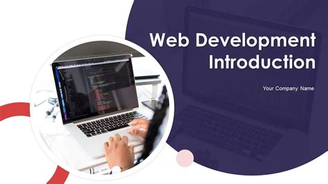 Top 10 Web Development PPT Templates You Need To See