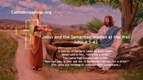 Jesus And The Samaritan Woman At The Well John 4 5 42 Catholic