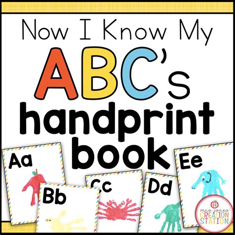 Handprint Alphabet Book With Editable Cover Now I Know My Abcs Mrs