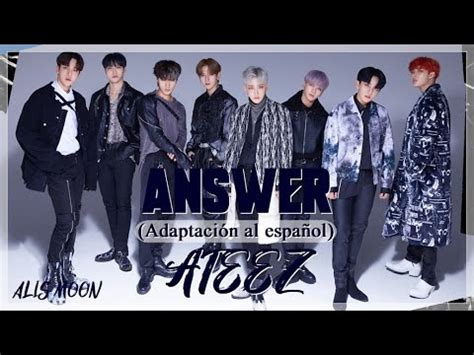 Ateez Answer Adaptaci N Cover En Espa Ol Youtube