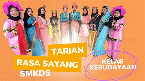 Tarian Rasa Sayang Keluarga Malaysia Kelab Kebudayaan SMK Desa